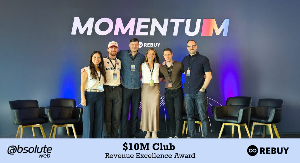 $10M Club Award by Rebuy to Absolute Web