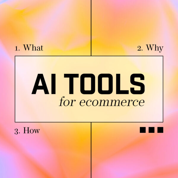 AI Tools For Ecommerce