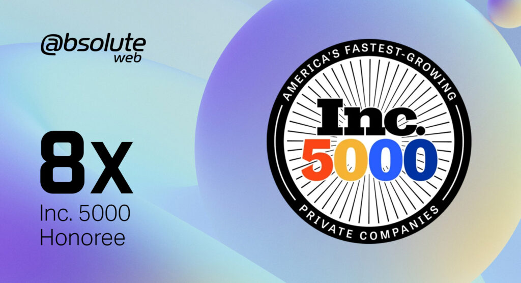 Absolute Web Ranks on 2025 Inc. 5000, 8 Years Running