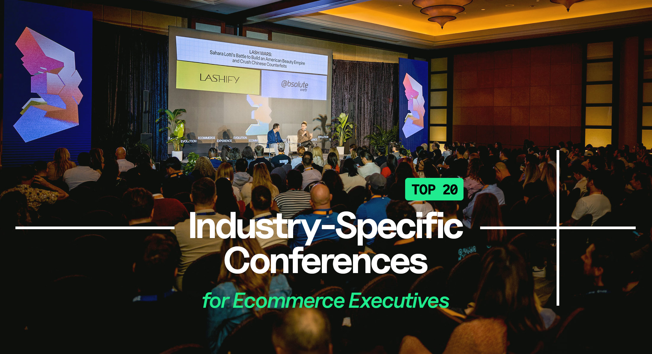 Industry-Specific Conferences for Ecommerce Executives