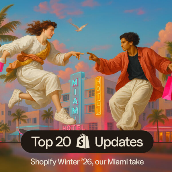 Top 20 Shopify Updates based on Winter Edition 2026