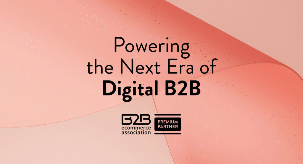 Powering the Next Era of Digital B2B banner
